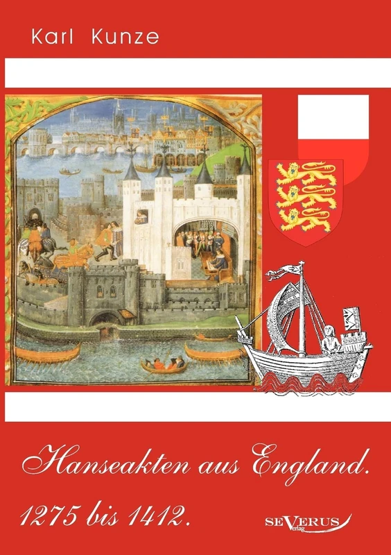 Hanseakten aus England. 1275 bis 1412.