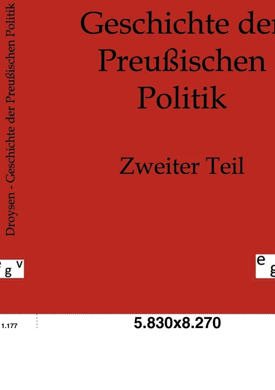 Geschichte der Preußischen Politik: Zweiter Teil