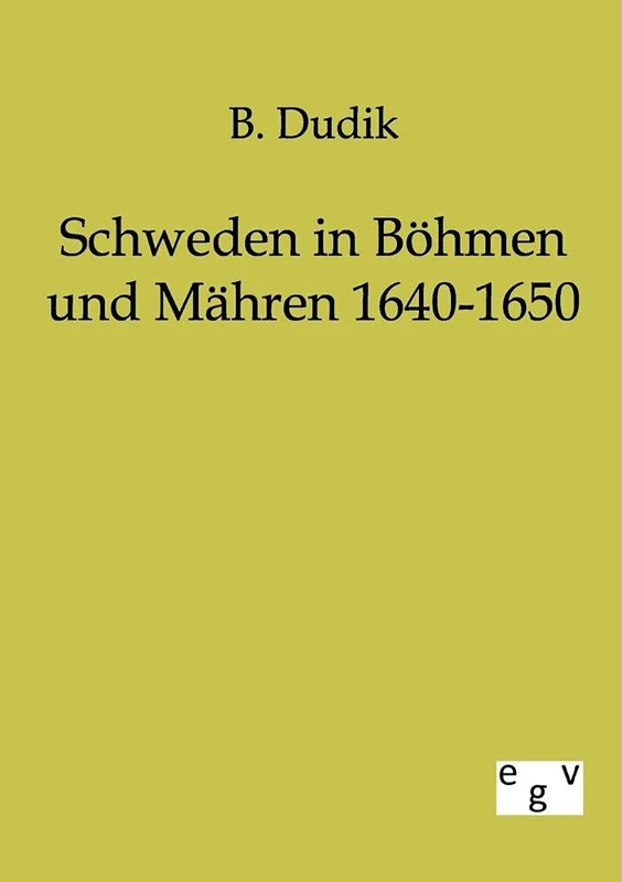 Schweden in Böhmen und Mähren 1640-1650 - Image 1