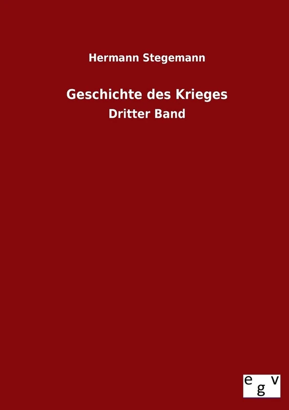 Geschichte des Krieges: Dritter Band