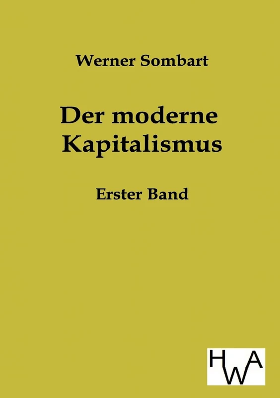 Der Moderne Kapitalismus: Erster Band - Image 1
