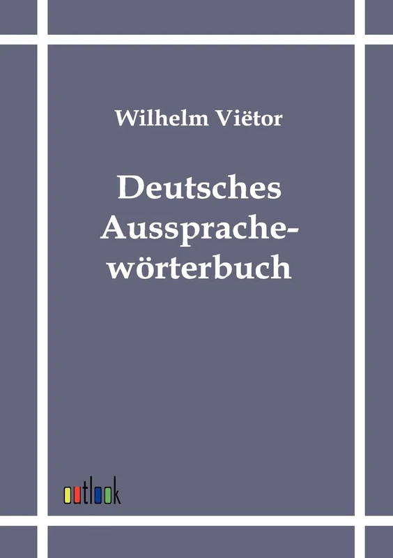 Deutsches Aussprachewörterbuch