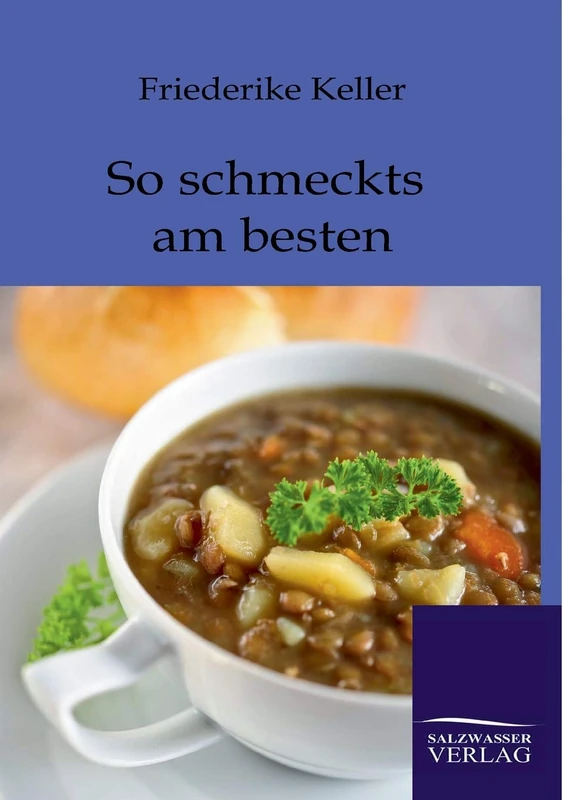 So schmeckts am besten