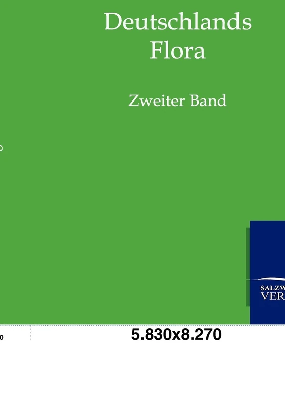 Deutsche Flora: Zweiter Band