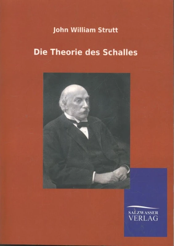 Die Theorie des Schalles