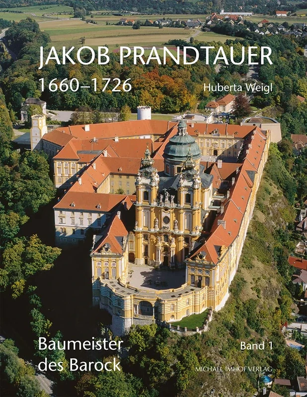 Jakob Prandtauer (1660-1726): Baumeister des Barock - Image 1