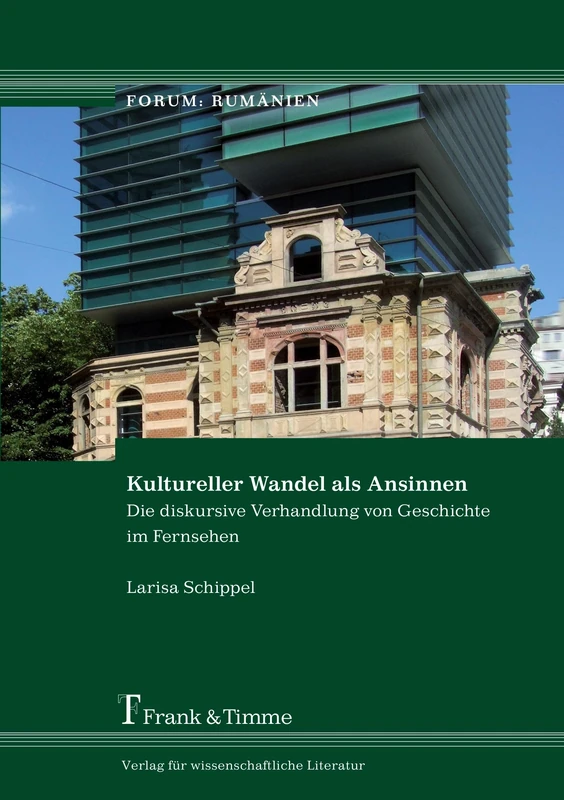 Kultureller Wandel als Ansinnen: Die diskursive Verhandlung von Geschichte im Fernsehen