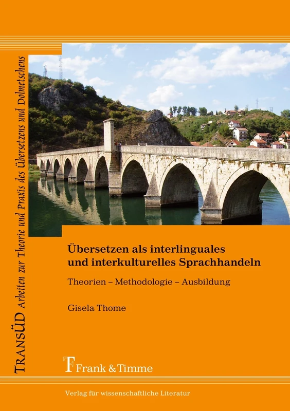 Übersetzen als interlinguales und interkulturelles Sprachhandeln: Theorien – Methodologie – Ausbildung - Image 1
