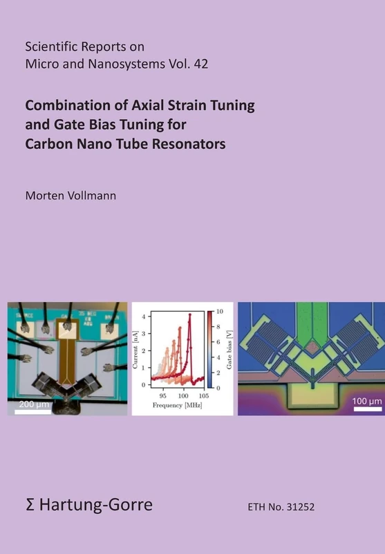 Combination of Axial Strain Tuning and Gate Bias Tuning for Carbon Nano Tube Resonators - Image 1