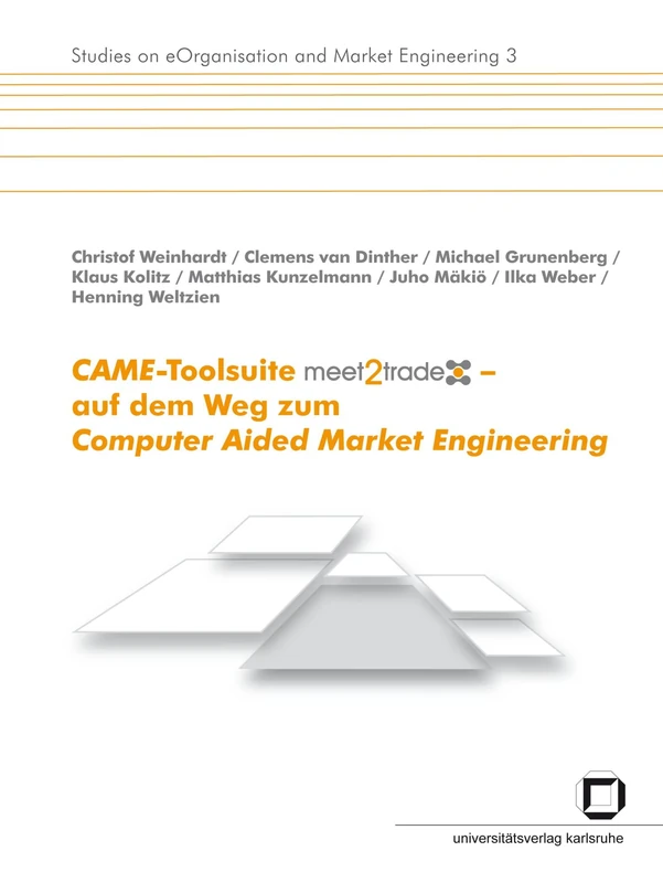 CAME-Toolsuite meet2trade - auf dem Weg zum Computer Aided Market Engineering