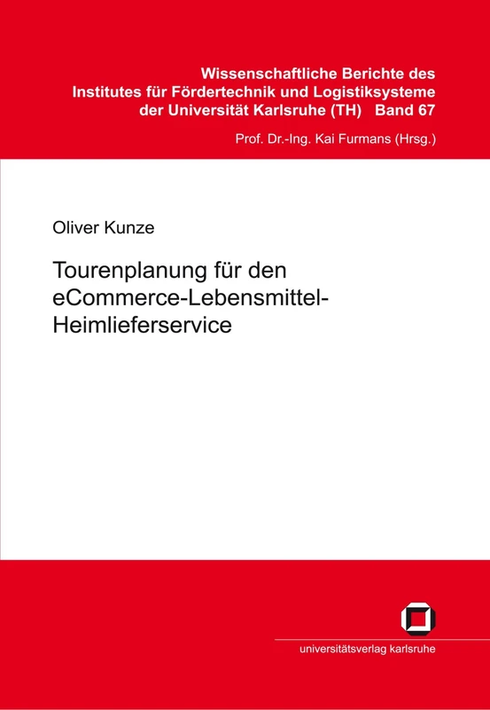 Tourenplanung für den eCommerce-Lebensmittel-Heimlieferservice
