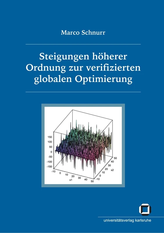 Steigungen höherer Ordnung zur verifizierten globalen Optimierung
