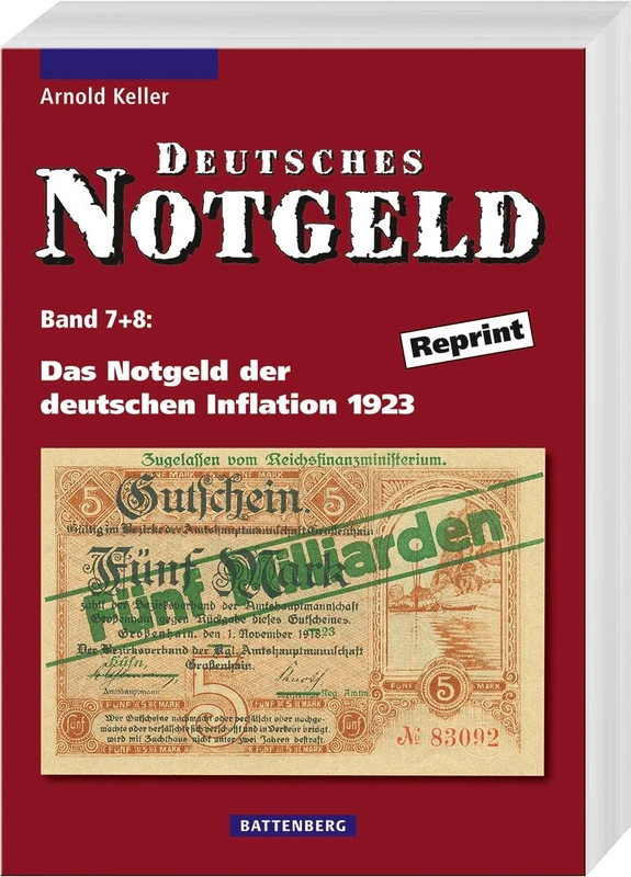 Deutsches Notgeld / Das Notgeld der deutschen Inflation 1923: Band 7 + 8, Reprint - Image 1