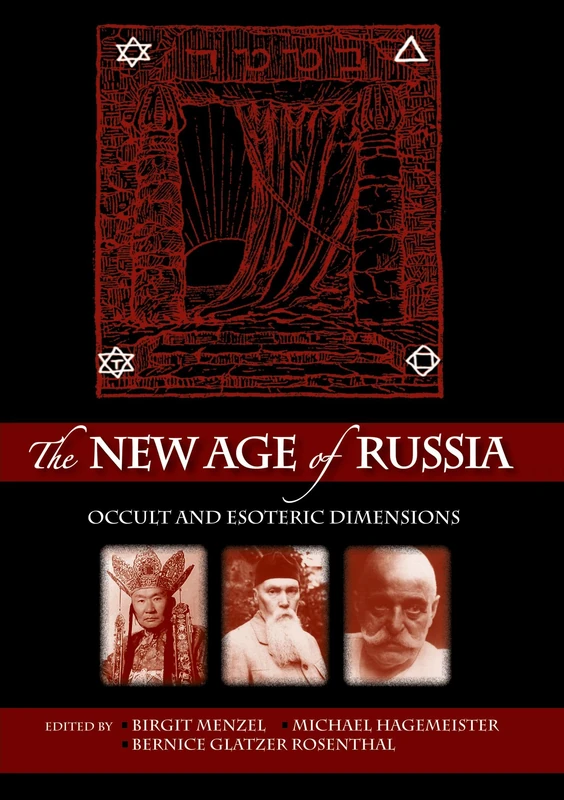 The New Age of Russia. Occult and Esoteric Dimensions: 17 (Studies on Language and Culture in Central and Eastern Europ)