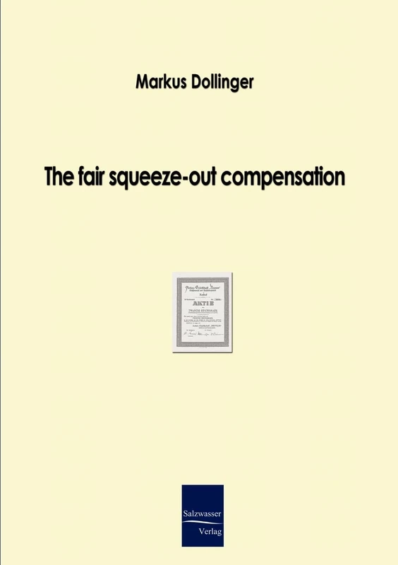 The fair squeeze-out compensation