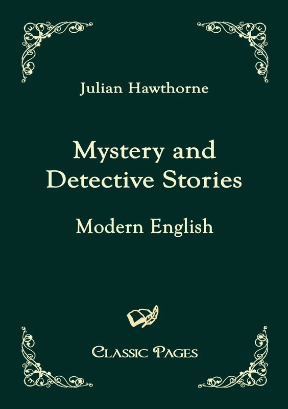 Mystery and Detective Stories: Modern English (Classic Pages)