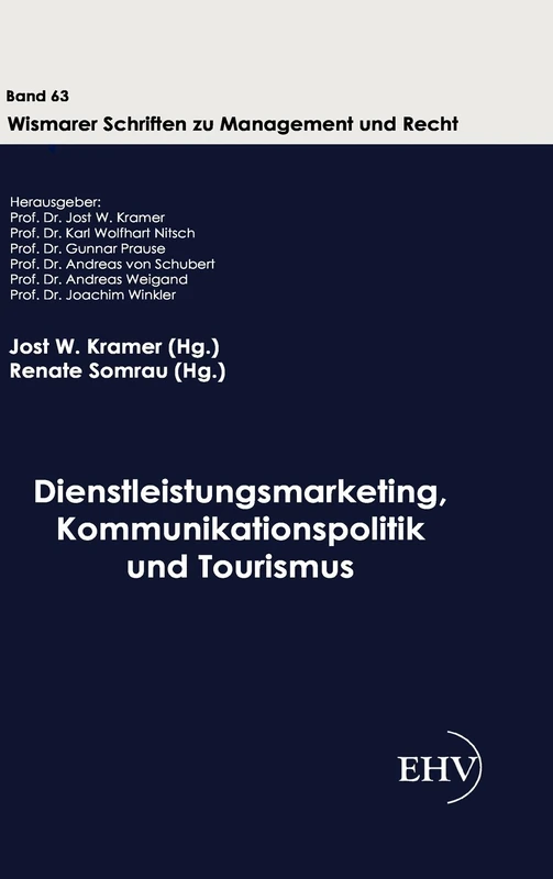 Dienstleistungsmarketing, Kommunikationspolitik und Tourismus