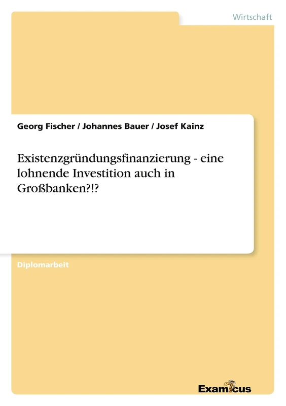 Existenzgründungsfinanzierung - eine lohnende Investition auch in Großbanken?!? - Image 1