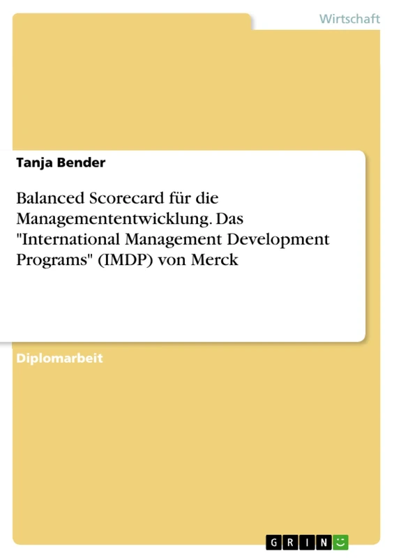 Balanced Scorecard für die Managemententwicklung. Das "International Management Development Programs" (IMDP) von Merck - Image 1