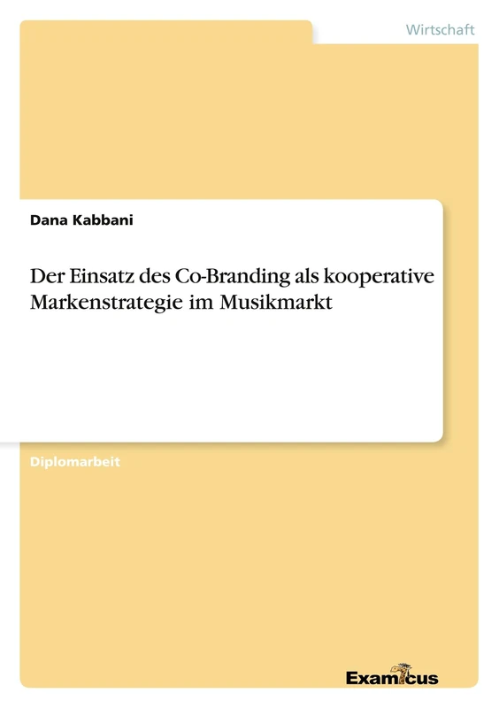 Der Einsatz des Co-Branding als kooperative Markenstrategie im Musikmarkt - Image 1