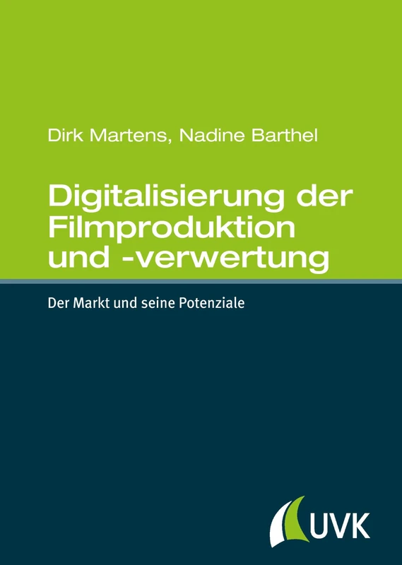 Digitalisierung der Filmproduktion und -verwertung: Der Markt und seine Potenziale - Image 1