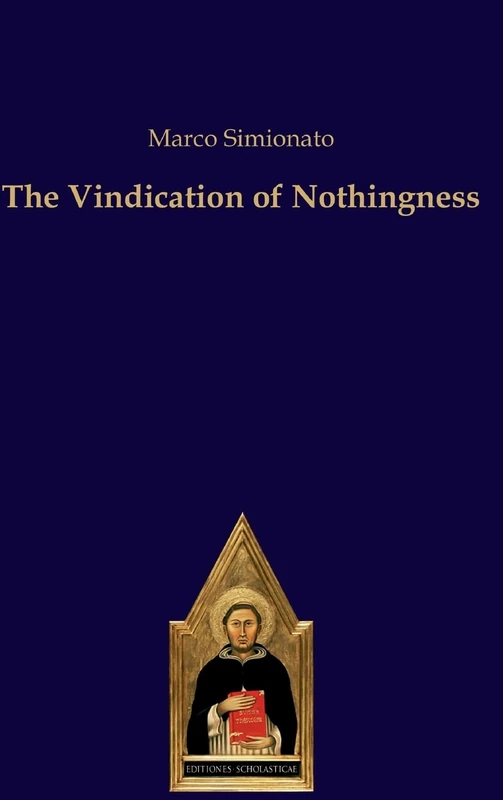 The Vindication of Nothingness (Scholastic Editions – Editiones Scholasticae) - Image 1