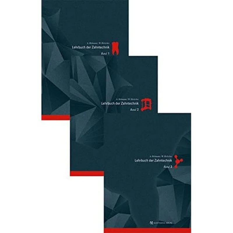 Lehrbuch der Zahntechnik 1-3: Anatomie, Kieferorthopädie, Prothetik, Werkstofftechnik