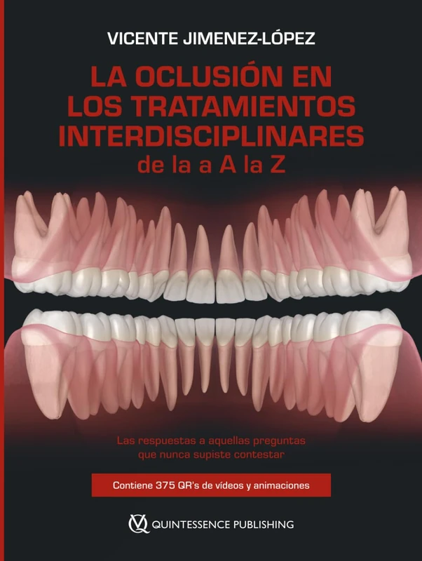 La Oclusión en los Tratamientos Interdisciplinares: de la A a la Z - Image 1