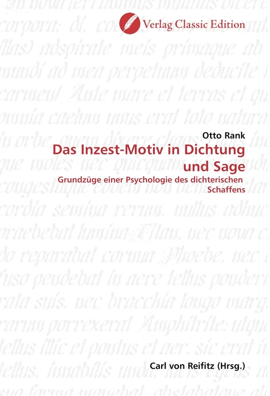 Das Inzest-Motiv in Dichtung und Sage: Grundzüge einer Psychologie des dichterischen Schaffens - Image 1