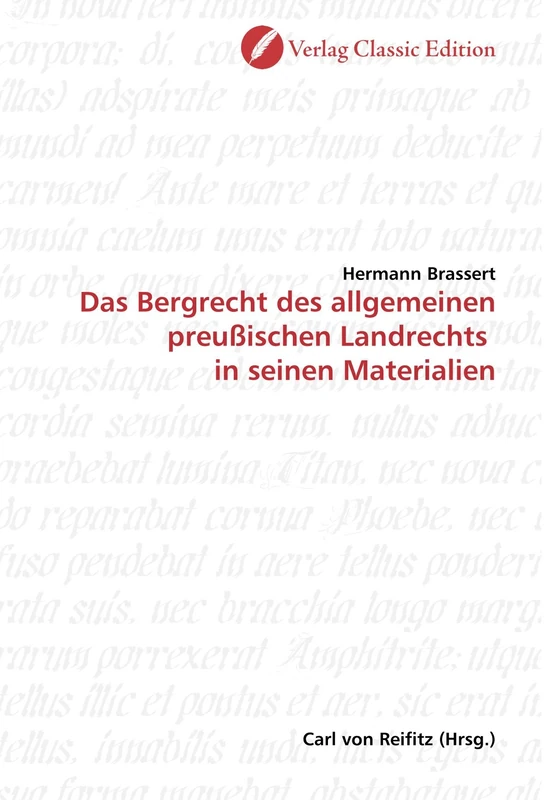 Das Bergrecht des allgemeinen preußischen Landrechts in seinen Materialien - Image 1