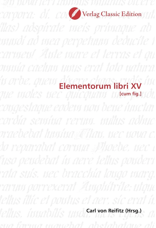 Elementorum libri XV: [cum fig.]
