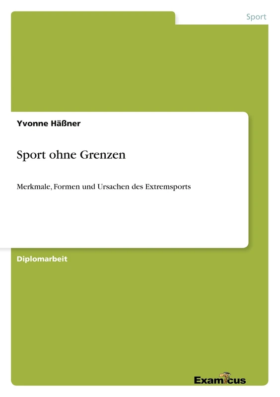 Sport ohne Grenzen: Merkmale, Formen und Ursachen des Extremsports