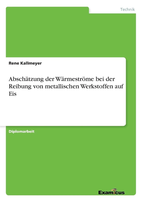 Abschätzung der Wärmeströme bei der Reibung von metallischen Werkstoffen auf Eis - Image 1