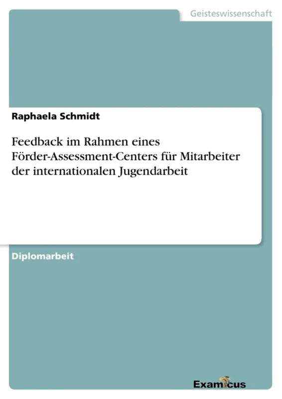 Feedback im Rahmen eines Förder-Assessment-Centers für Mitarbeiter der internationalen Jugendarbeit - Image 1