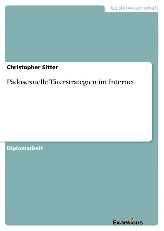 Pädosexuelle Täterstrategien im Internet - Image 1