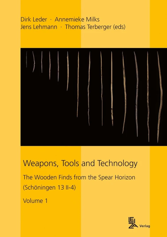 Weapons, Tools and Technology: The Wooden Finds from the Spear Horizon (Schöningen 13II-4) (Forschungen zur Urgeschichte aus dem Tagebau von Schöningen) - Image 1