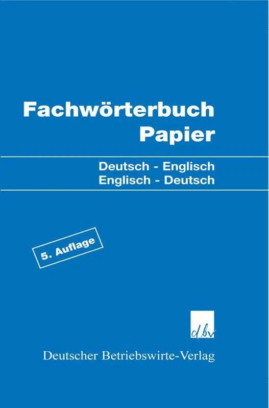 Fachworterbuch Papier: Deutsch - Englisch / Englisch - Deutsch - Image 1