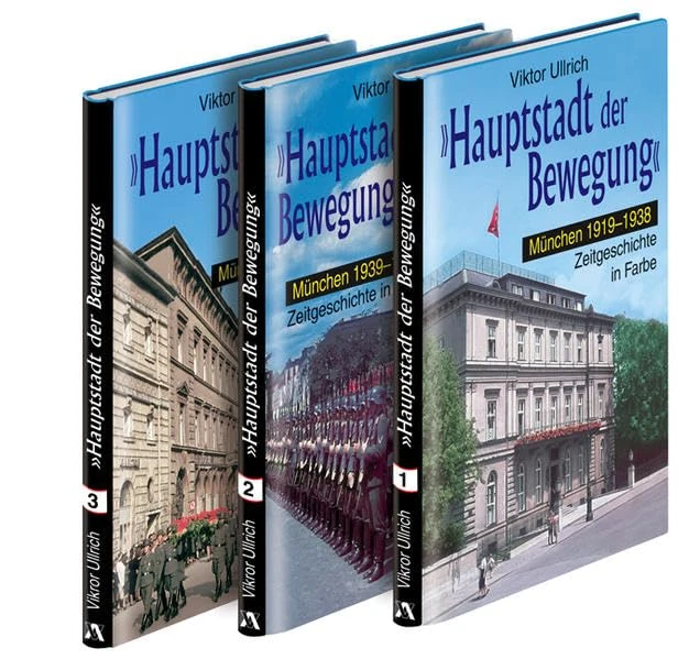 "Hauptstadt der Bewegung" / 3 Bände: München 1919-1946 - Image 1