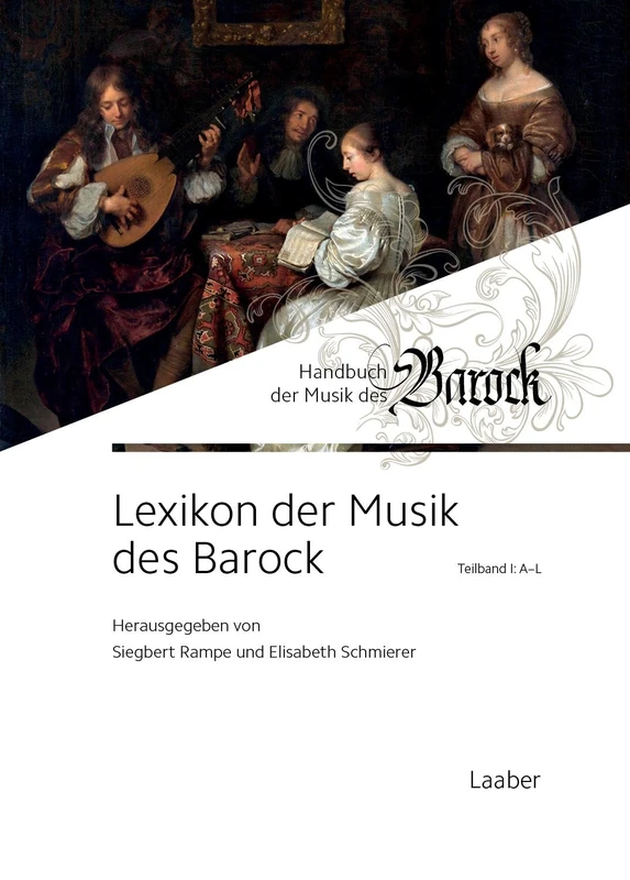 Lexikon der Musik des Barock: In 2 Bänden