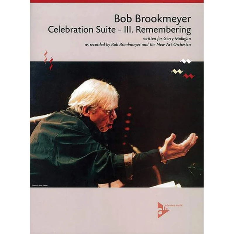 CELEBRATION SUITE - III. REMEMBERING -PARTITION+PARTIES SEPAREES: as recorded by Bob Brookmeyer and the New Art Orchestra. big band. Partition et parties. - Image 1