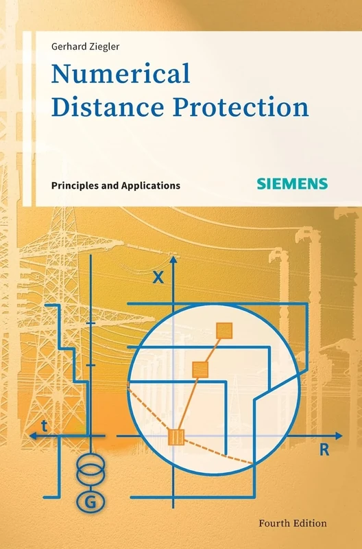 Numerical Distance Protection: Principles and Applications
