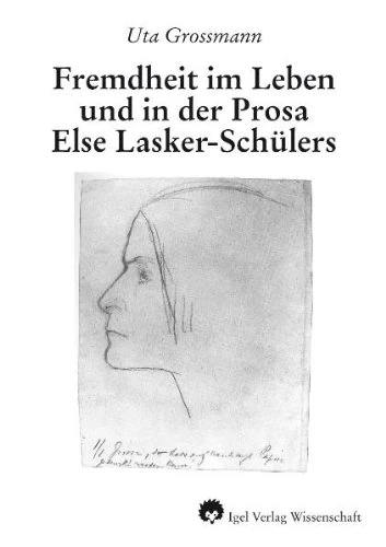 Fremdheit im Leben und in der Prosa Else Lasker-Schülers - Image 1