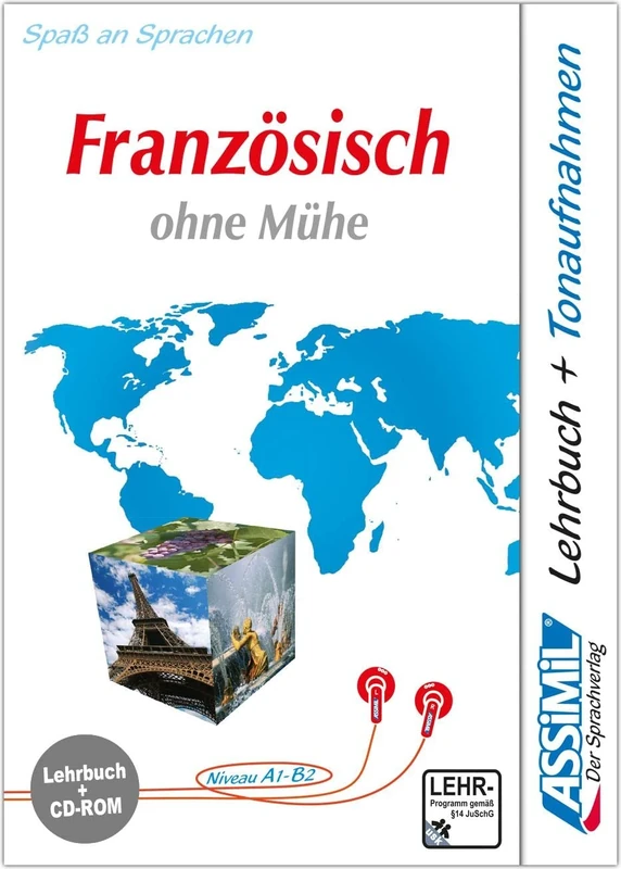 ASSiMiL Selbstlernkurs für Deutsche / Assimil Französisch ohne Mühe: Lehrbuch (Niveau A1 - B2) und CD-ROM