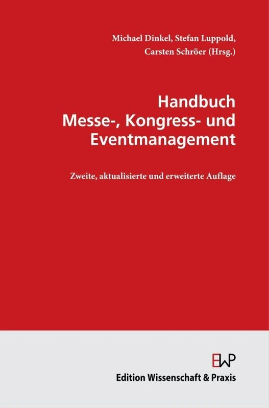Handbuch Messe-, Kongress- Und Eventmanagement: 2., aktualisierte und erweiterte Auflage. - Image 1
