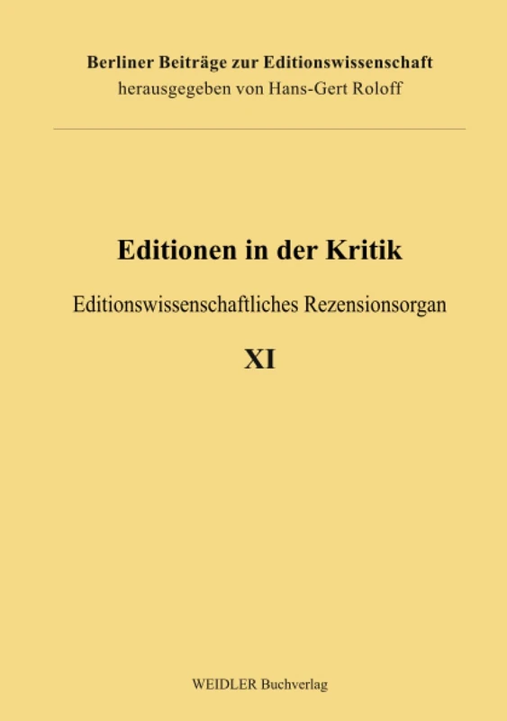 Editionen in der Kritik 11: Editionswissenschaftliches Rezensionsorgan (Berliner Beiträge zur Editionswissenschaft) - Image 1