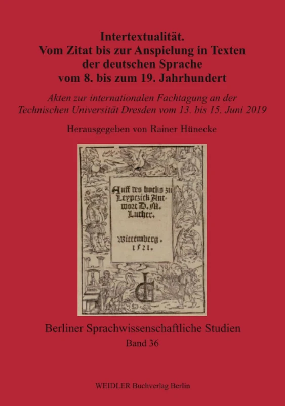 Intertextualität. Vom Zitat bis zur Anspielung in Texten der deutschen Sprache vom 8. bis zum 19. Jahrhundert (Berliner sprachwissenschaftliche Studien) - Image 1