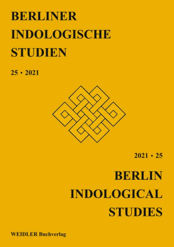 Berliner Indologische Studien, Band 25 (Berlin Indological Studies)