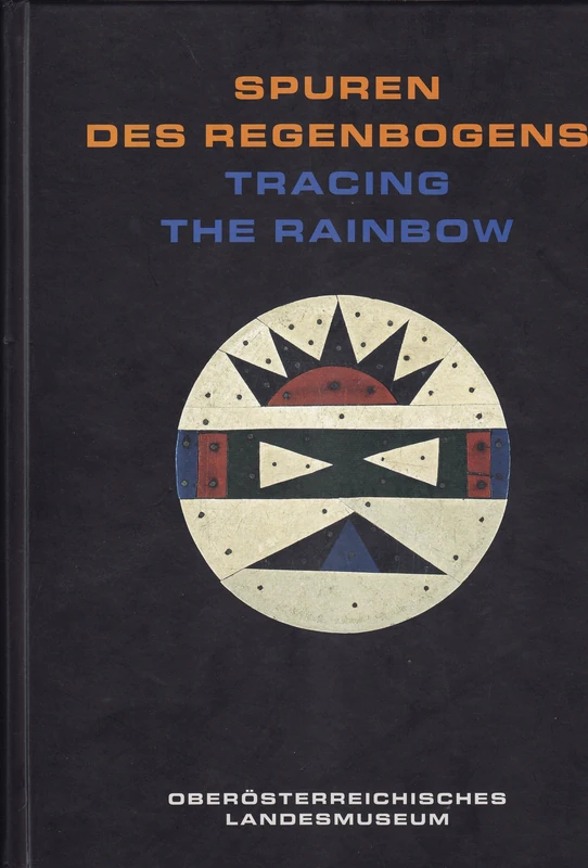 Tracing the Rainbow: Art and Life in Southern Africa (Kataloge des Oberösterreichischen Landesmuseum Linz) - Image 1