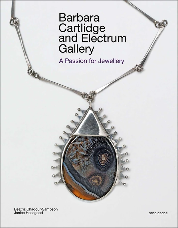 Barbara Cartlidge and Electrum Gallery: A Passion for Jewellery - Image 1