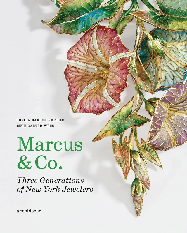 Marcus & Co.: Three Generations of New York Jewelers